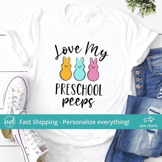 I Love My Preschool Peeps Bunnies Easter Teacher Shirt I Love My Preschool Peeps Bunnies Easter Teacher Shirt