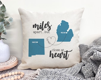 Miles Apart Mothers Day Gift, Custom Pillow Cover, Long Distance Gift for Best Friend, Miles Apart Pillow, State to State Gifts Personalized
