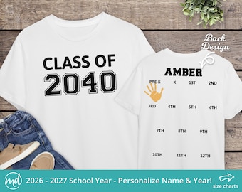 Class of 2040 Shirt Handprint, Class of 2040 Handprint Shirt For PreK-12, Grow With Me Shirt Class of 2040 Graduation Shirt Personalized