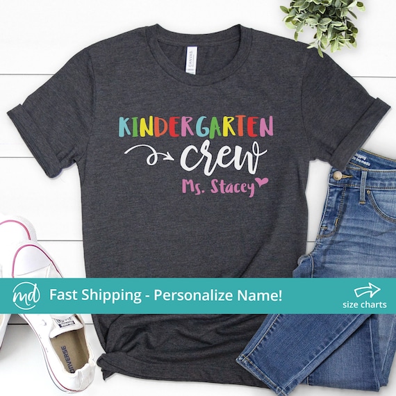 Kindergarten Crew Shirt, Personalized Kindergarten Teacher Shirt, Back to School Teacher Shirts Kindergarten, Matching Teacher Tshirts