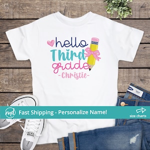 Hello 3rd Grade Shirt, Girls Third Grade Shirt, First Day of School Shirt for Girls, Personalized Back To School Shirt For 3rd Grade Girl