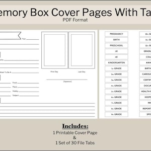 May include: A printable memory box cover page with tabs, featuring sections for personal details, favorite things, and memories. Includes a cover page and 30 file tabs for organizing keepsakes. The text on the image says "Memory Box Cover Pages With Tabs".