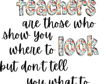 Where to Look PNG, Teacher png, school png, teacher gift, teacher shirt, learning, png design, teacher design