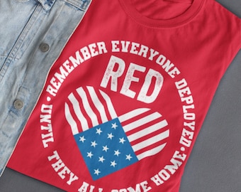 Remember Everyone Deployed Shirt, Red Friday Tshirt, Until They All Come Home, Military Deployment, On Friday We Wear Red, American Flag