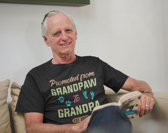 Grandpaw to Grandpa Shirt, Promoted from Grandpaw to Grandpa Dog Grandfather Gift Baby Announcement Cat Personalized Grandpa To Be 2025