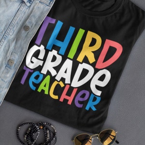 Third Grade Teacher Shirt, 3rd Grade Team, Third Grade Tshirt, Third Grade Tee, Back to School,  Third Grade Gift, Gift for Teacher
