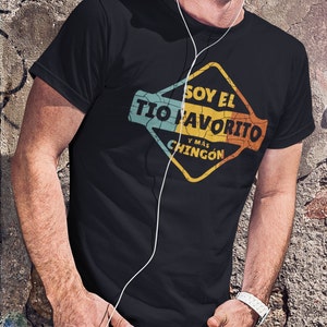 Tio Favorito Shirt, Tio Mas Chingon Favorite Uncle TShirt Gift for Uncle Regalo para El Tio El Mejor Tio Best Uncle Announcement Uni