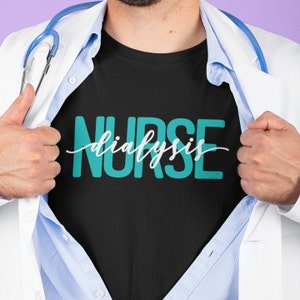 Personalized Dialysis Nurse Shirt Nephrology Nurse Week Dialysis Nurse RN Shirt Essential Worker Gift Essential Nurses Nurse Graduation PL02