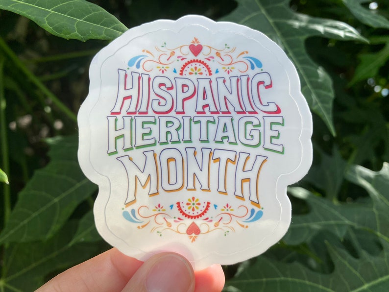 spanish heritage sticker, hispanic heritage month, latina