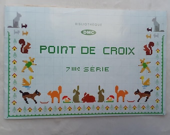 Point de Croix 7me série - DMC cross stitch embroidery magazine