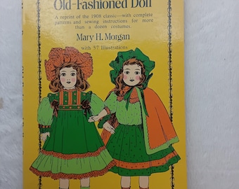 Book How to Dress an Old-Fashioned Doll by Mary H. Morgan