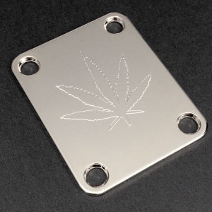 Guitar Parts - Neck Mounting Plate - Custom Engraved Etched - POT LEAF Weed Marijuana - Chrome, Black, or Gold