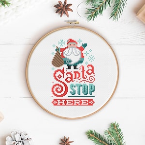 Santa Stop Here Cross Stitch Pattern (Digital Format - PDF)