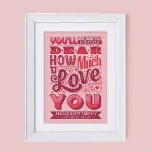 How Much I Love You - Cross Stitch Pattern (Digital Format - PDF)