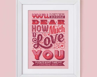 How Much I Love You - Cross Stitch Pattern (Digital Format - PDF)