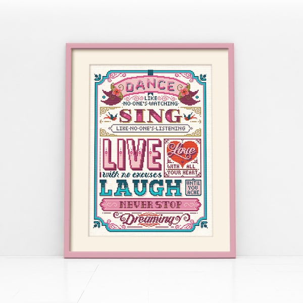 Dance, Sing & Live Typographic Cross Stitch Pattern (Digital Format - PDF)