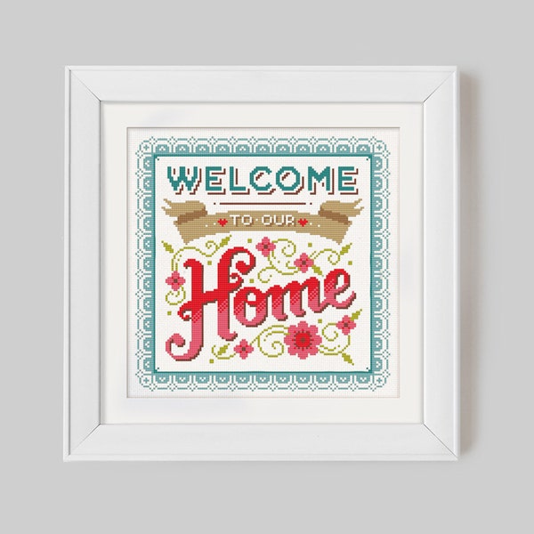 Welcome to our Home (Brights)- Cross Stitch Pattern (Digital Format - PDF)