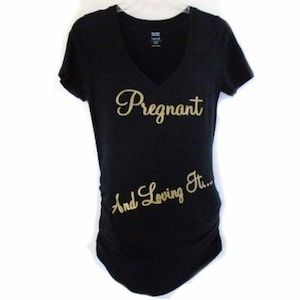 Maternity T-Shirt Black Gold Pregnant & Loving It Size Medium