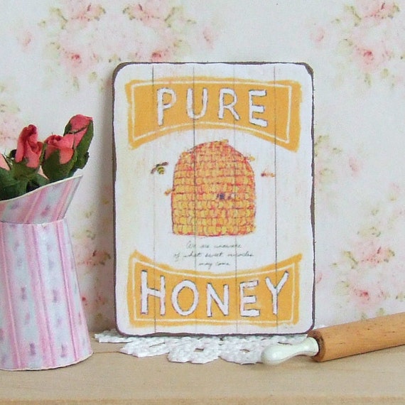 Dollhouse Miniature, Pure Honey Sign, Plaque Picture, Bee Decor, Kitchen Decoration, Shabby Cottage Chic, 1:12th Scale