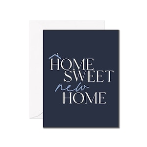 Home Sweet New Home, Friendship Congratulations Housewarming Greeting Card