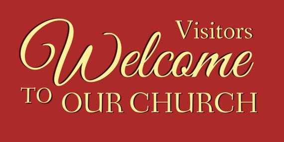 Image result for CHURCH VISITORS WELCOME