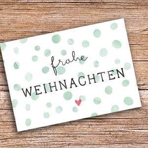 Frohe Weihnachten - grün gepunktet Weihnachtskarte Grußkarte A6 Weihnachtskarte Postkarte