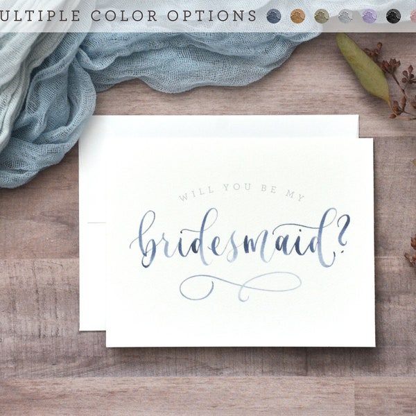 Watercolor Will You Be My Bridesmaid Cards. Printed Bridesmaid Proposal, Handwritten Bridal Party Cards -Bridesmaid Gift, Maid of Honor, Etc