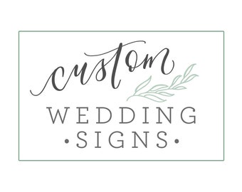 Custom Watercolor Wedding Signs for Wedding Favors, Cards and Gifts, Memorials, Guest Book and More.