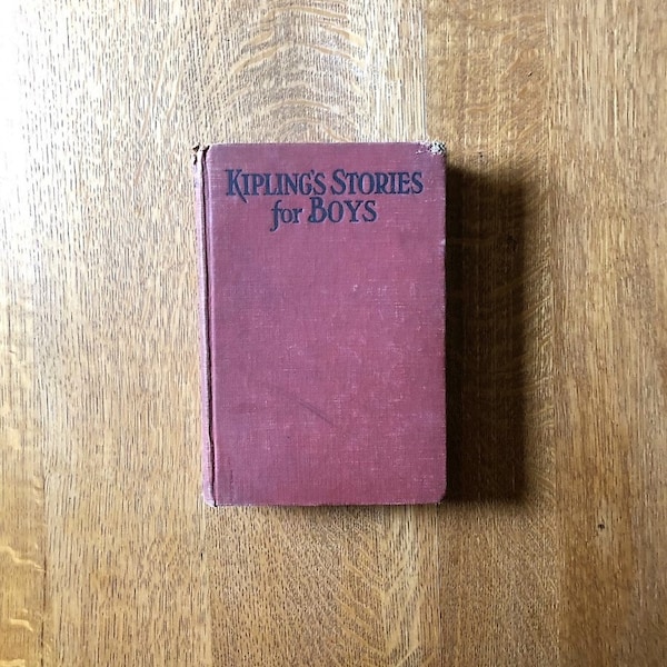 1931 Rudyard Kipling's "Stories for Boys" hardback book