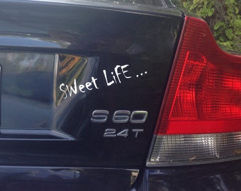 Sweet Life Vinyl Decal Sticker salt life swamp life goof