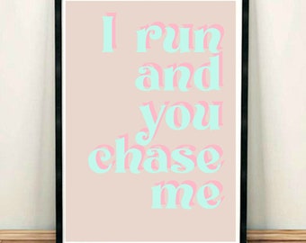 I Run And You Chase Me Print typography playground fun child print young nostalgia nostalgic playtime peach birthday nursery art baby