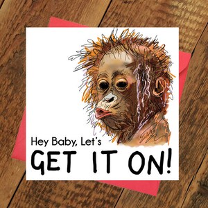 Lustige Valentine Karte Monkey Sexy Valentines Freundin Freund Geburtstag Orang-Utan leere frech freche Baby lieben ihn ihrem Affen