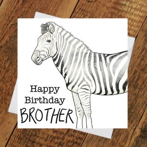 Bruder Geburtstagskarte Zebra für ihn Geschwister Zootiere monochrome einfach Cool Pferd männlich Onkel Papa besten Kumpel