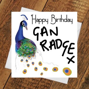 Glücklich Geburtstag Pfau Karte GAN RADGE Freundin Party Zeit Georgy für ihren Geburtstag Karte schöne bunte Vogel Radge verrückt lustig Humor