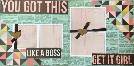 You Got This! Get it Girl! 2 page Scrapbooking Layout Kit or Premade Scrapbooking Pages