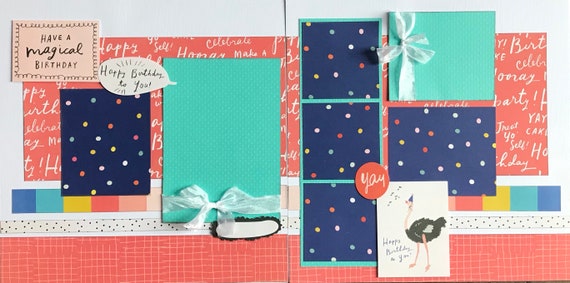 Have a Magical Birthday - Happy Birthday To You! 2 Page Scrapbooking layout KIt or Premade Scrapbooking Pages