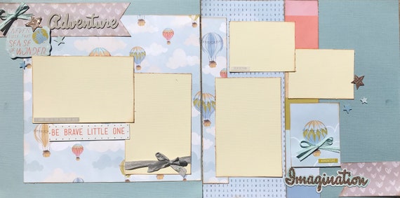 Be Brave Little One - Never Lose Your Sense of Adventure 2 page Scrapbooking Layout Kit or Pre Made Pages