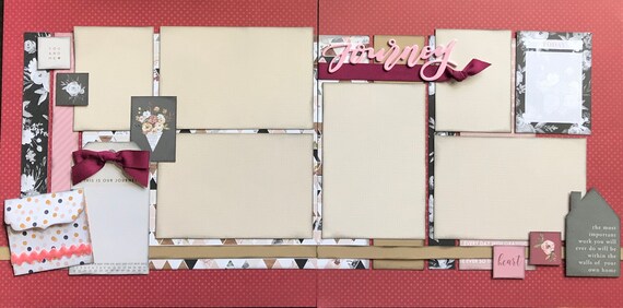 Journey - The Most Important Work You will Ever Do will Be Within The Walls... 2 Page Scrapbooking Layout Kit or Premade Scrapbooking Pages