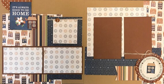 It's Always Good to be Home, Less House - More Home 2 Page Scrapbooking Layout Kit or Pre Made Scrapbooking Pages