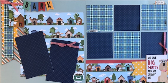 Good Dog / We Like Big Mutts and We Cannot Lie 2 Page Scrapbooking Layout Kit or Premade Scrapbooking Pages