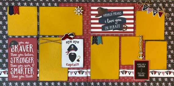 Arrrgh Means I Love You in Pirate - Aye Aye Captain 2 page scrapbooking layout Kit or Premade Scrapbooking Pages