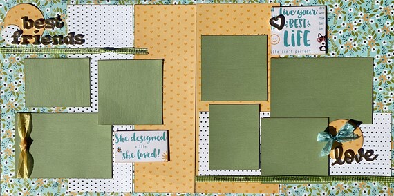 Best Friends - She Designed a Life She Loved - 2 Page Scrapbooking Layout Kit or Scrapbooking Premade Pages
