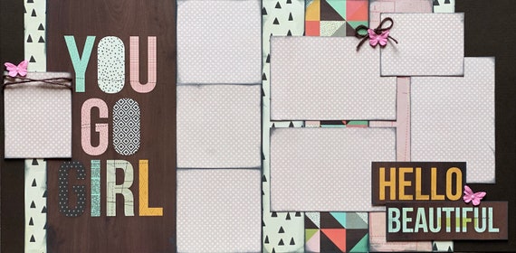 You Go Girl - Hello Beautiful 2 page Scrapbooking Layout Kit or Premade Scrapbooking Pages
