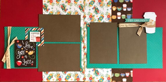 I Love you a Latte 2 Page Scrapbooking Layout Kit or Premade Scrapbooking Pages
