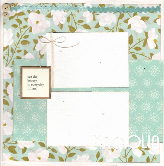 See the Beauty in everyday Things, Magnolia 2 Page Scrapbooking Layout Kit Crop-A-Latte
