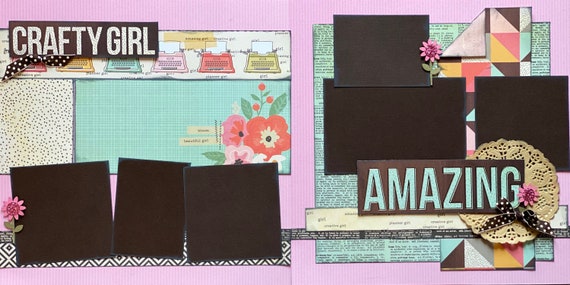 Crafty Girl - Amazing! 2 page Scrapbooking Layout Kit or Premade Scrapbooking Pages