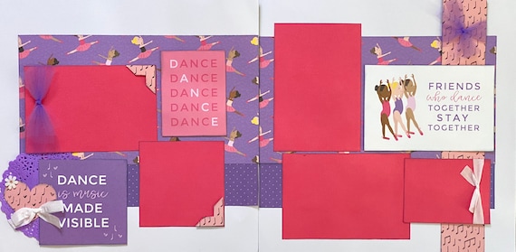 Friends who Dance Together - Stay Together - DANCE 2 page scrapbooking layout kit or Premade Scrapbooking Pages