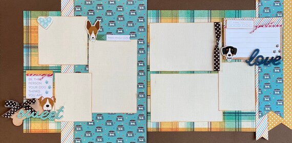 Be the Person Your Dog Thinks You Are 2 Page Scrapbooking Layout Kit or Premade Scrapbooking Pages