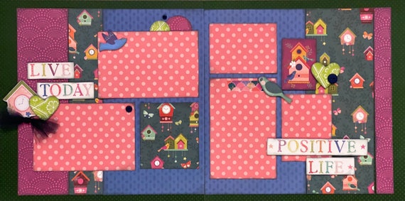 Live Today - Positive Life 2 Page Scrapbooking Layout Kit or Premade Scrapbooking Pages