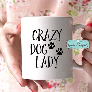 Crazy Dog Lady Mug, Dog Gift, Puppy Mug, Personalised Dog Mug, Dog Lover, Gift for Dog Lover,